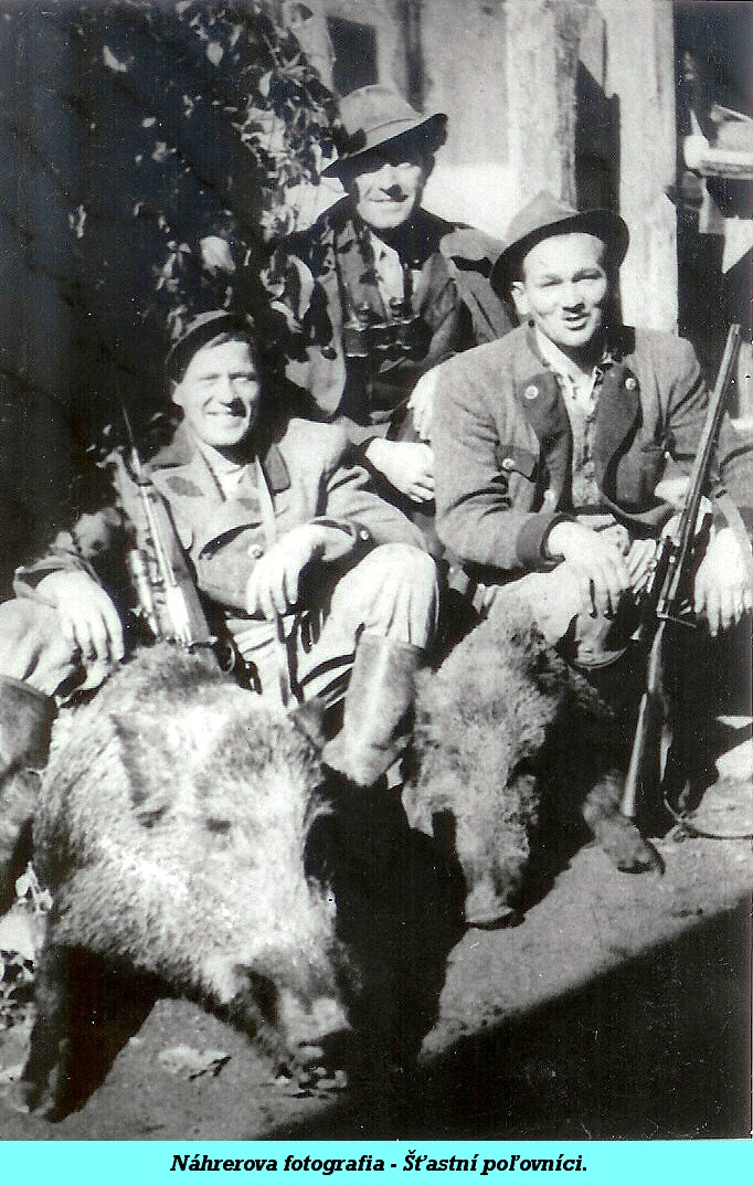 2 - 033a - Náhrerova fotografia - Šťastní poľovníci.